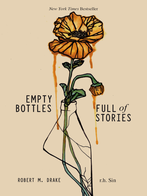 Title details for Empty Bottles Full of Stories by r.h. Sin - Available